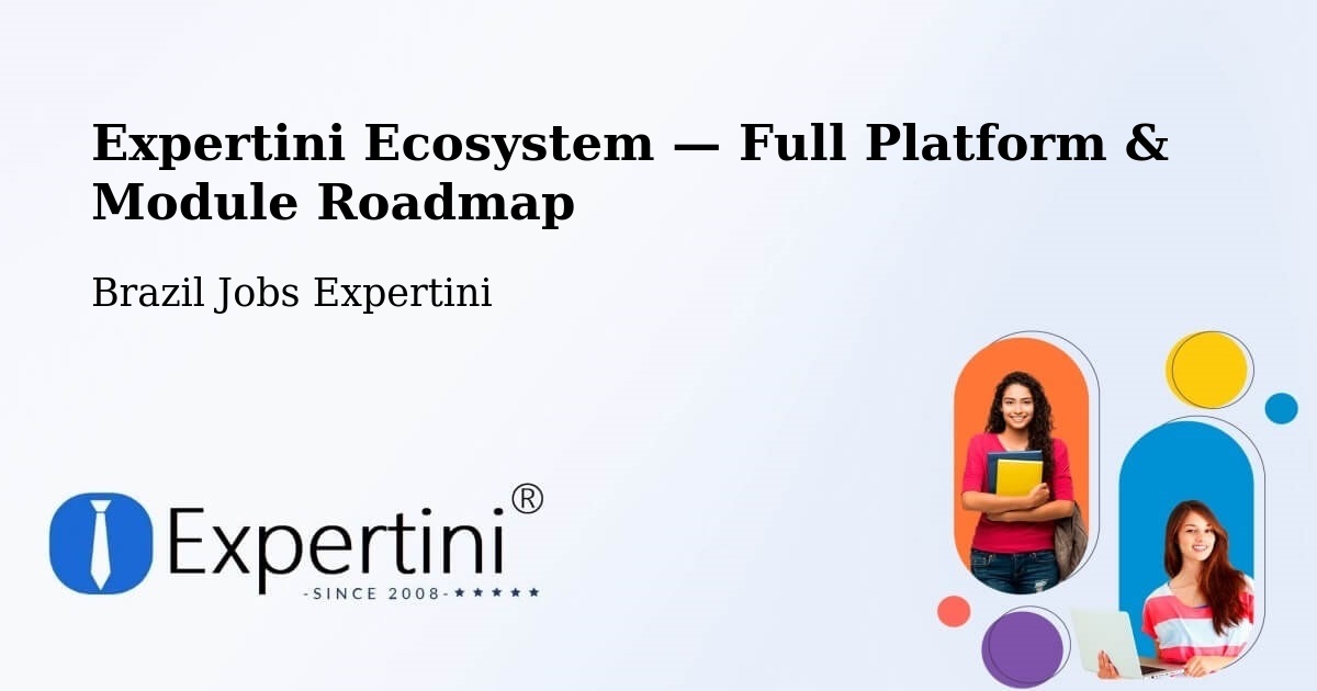 Expertini Ecosystem — Full Platform & Module Roadmap – Salgado