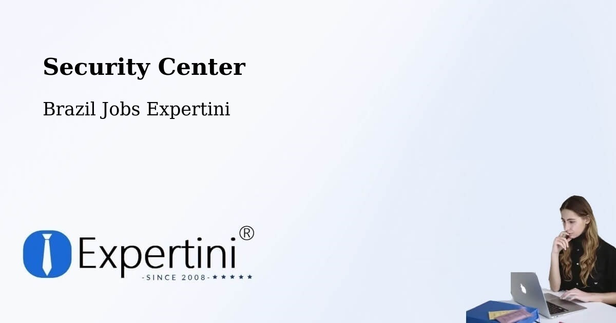 Security & Compliance – Salgado - Brazil Jobs Expertini